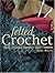 Felted Crochet