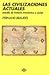 Las Civilizaciones Actuales: Estudio de Historia economica y social