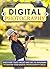 Digital Photography: Discover 9 Easy Tricks And Tips To Implement To Master Your Digital Photography Skills (Photography books, Photography for beginners, ... business, Landscape photography)