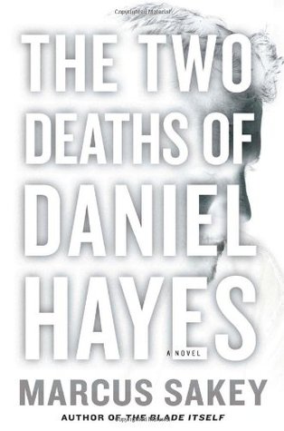 The Two Deaths of Daniel Hayes (Hardcover)