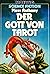 Der Gott von Tarot (Tarot, #1)