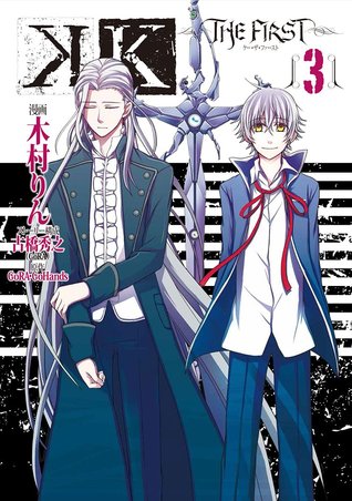 K: The First 3 (K: The First, #3)