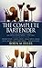 The Complete Bartender: Everything You Need to Know for Mixing Perfect Drinks