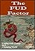 The FUD Factor: Practical S...
