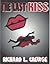 THE LAST KISS