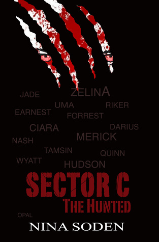The Hunted (SECTOR C Series, #2)
