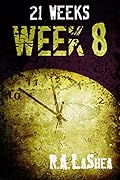 21 Weeks: Week 8