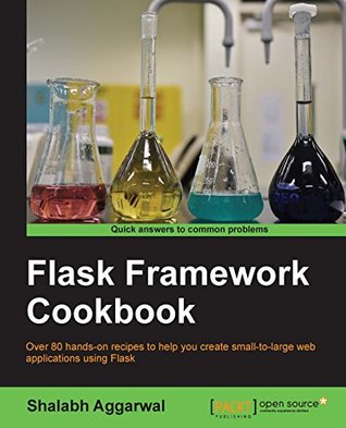 Flask Framework Cookbook (Kindle Edition)