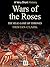 Wars of the Roses: The Real Game of Thrones (Very Short History Book 4)
