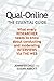 Qual-Online The Essential Guide: What Every Researcher Needs to Know about Conducting and Moderating Interviews via the web