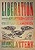 Liberation: Being the Adventures of the Slick Six After the Collapse of the United States of America