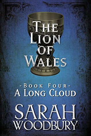 A Long Cloud (The Lion of Wales #4)