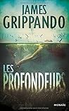 Les profondeurs by James Grippando