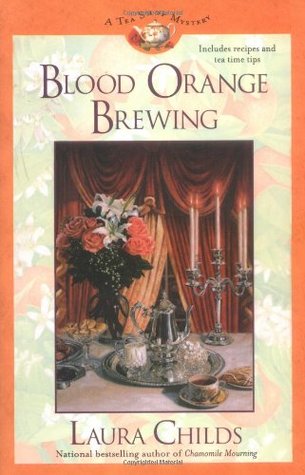 Blood Orange Brewing (A Tea Shop Mystery, #7)