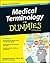 Medical Terminology For Dummies by Beverley Henderson Medical Terminology For Dummies by Beverley Henderson