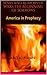 Wars and Rumors of Wars: The Beginning of Sorrows: America in Prophecy
