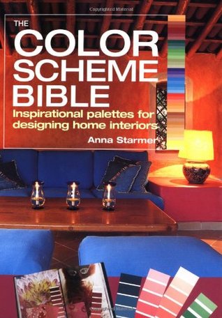 The Color Scheme Bible: Inspirational Palettes for Designing Home Interiors (Spiral-bound)