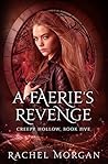 A Faerie's Revenge by Rachel  Morgan