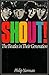 Shout!: The Beatles in Their Generation