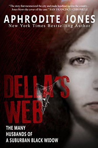 Dante's Web: The Many Husbands of a Black Widow (Kindle Edition)