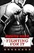 Fighting for It: Ringside 1 (Ringside Series Book 2)