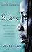 Slave by Mende Nazer Slave by Mende Nazer