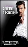 Reluctant Surrender by Riley  Murphy