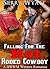 Falling For The Hot Rodeo Cowboy