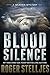 Blood Silence (McRyan Myste...