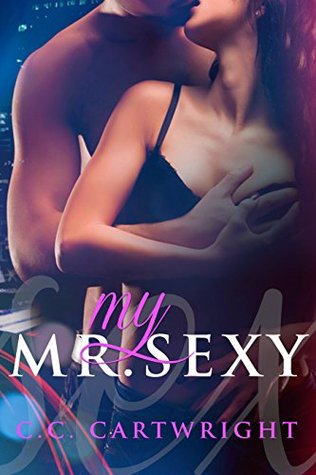 My Mr. Sexy (My Mr. Romance, #2)