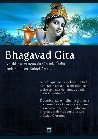 Bhagavad Gita - A sublime canção da Grande Índia