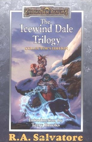 The Icewind Dale Trilogy Collector's Edition (Forgotten Realms: Icewind Dale, #1-3; Legend of Drizzt, #4-6)