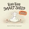 Baa Baa Smart Sheep by Mark Sommerset Baa Baa Smart Sheep by Mark Sommerset