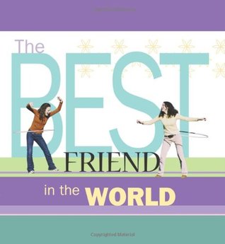 The Best Friend in the World (Hardcover)