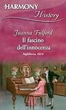 Il fascino dell'innocenza by Joanna Fulford