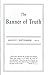 The Banner of Truth (August/September) 2015