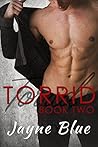 Torrid - Book Two