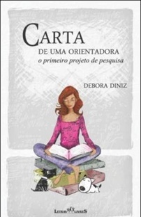 Carta de uma orientadora: O primeiro projeto de Pesquisa