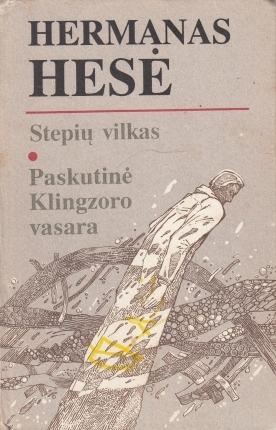 Stepių vilkas. Paskutinė Klingzoro vasara
