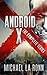 Android X: The Complete Series (Android X #1-3)