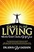 GRACE FOR LIVING: HOW TO LIVE THE CHRISTIAN LIFE BY GRACE
