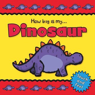 Dinosaur (How Big Is My)