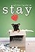 Stay