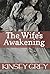 The Wife's Awakening: Victorian Medical Erotica