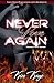 Never Love Again by Kim Kaye