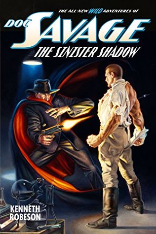 Doc Savage: The Sinister Shadow (Kindle Edition)