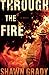 Through the Fire