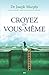 Croyez en vous-même (French Edition)