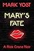 Mary's Fate (A Rick Crane N...