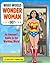 What Would Wonder Woman Do? by Jennifer Traig